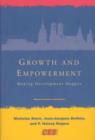 Growth and Empowerment : Making Development Happen - Book