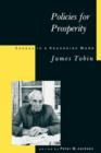 Policies for Prosperity : Essays in a Keynesian Mode - Book
