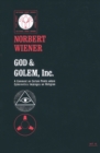 God & Golem, Inc. : A Comment on Certain Points where Cybernetics Impinges on Religion - Book