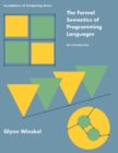 The Formal Semantics of Programming Languages : An Introduction - Book