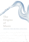 The Origins of Music - Book