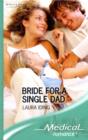 Bride for a Single Dad - Book