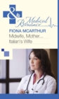 Midwife, Mother . . . Italian's Wife - Book