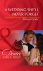 A Wedding She'll Never Forget - Book