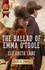 The Ballad Of Emma O'Toole - Book