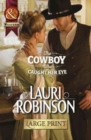 The Cowboy Who Caught Her Eye - Book