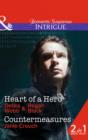 Heart Of A Hero : Heart of a Hero (the Specialists: Heroes Next Door, Book 2) / Countermeasures (Omega Sector, Book 2) - Book