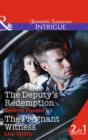 The Deputy's Redemption : The Deputy's Redemption (Sweetwater Ranch, Book 5) / the Pregnant Witness (Special Agents at the Altar, Book 1) - Book