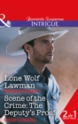 Lone Wolf Lawman : Scene of the Crime: The Deputy's Proof - Book
