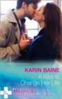 A Kiss to Change Her Life - Book