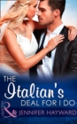 The Italian's Deal For I Do - Book