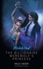 The Billionaire Werewolf's Princess - Book