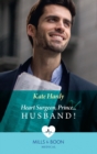 Heart Surgeon, Prince...Husband! - Book
