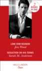 Lone Star Reunion : Lone Star Reunion / Seduction on His Terms - Book