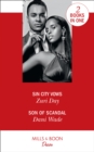 Sin City Vows : Sin City Vows (Sin City Secrets) / Son of Scandal (Savannah Sisters) - Book