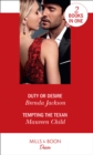 Duty Or Desire : Duty or Desire / Tempting the Texan (Texas Cattleman's Club: Inheritance) - Book