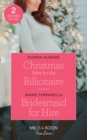Christmas Baby For The Billionaire : Christmas Baby for the Billionaire (South Shore Billionaires) / Bridesmaid for Hire (Matchmaking Mamas) - Book