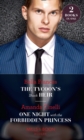 The Tycoon's Shock Heir : The Tycoon's Shock Heir / One Night with the Forbidden Princess (Monteverre Marriages) - Book