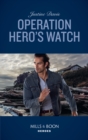 Operation Hero's Watch - Book