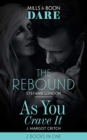 The Rebound / As You Crave It : The Rebound / as You Crave it - Book