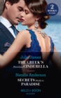 The Greek's Penniless Cinderella / Secrets Made In Paradise : The Greek's Penniless Cinderella / Secrets Made in Paradise - Book