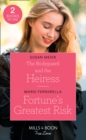 The Bodyguard And The Heiress / Fortune's Greatest Risk : The Bodyguard and the Heiress (the Missing Manhattan Heirs) / Fortune's Greatest Risk (the Fortunes of Texas: Rambling Rose) - Book
