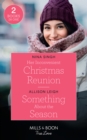 Her Inconvenient Christmas Reunion / Something About The Season : Her Inconvenient Christmas Reunion / Something About the Season (Return to the Double C) - Book
