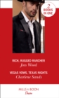 Rich, Rugged Rancher / Vegas Vows, Texas Nights : Rich, Rugged Rancher (Texas Cattleman's Club: Inheritance) / Vegas Vows, Texas Nights (Boone Brothers of Texas) - Book