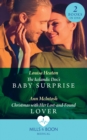The Icelandic Doc's Baby Surprise / Christmas With Her Lost-And-Found Lover : The Icelandic DOC's Baby Surprise / Christmas with Her Lost-and-Found Lover - Book