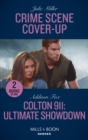 Crime Scene Cover-Up / Colton 911: Ultimate Showdown : Crime Scene Cover-Up (the Taylor Clan: Firehouse 13) / Colton 911: Ultimate Showdown (Colton 911: Grand Rapids) - Book