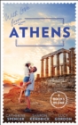 With Love From Athens : The Greek Millionaire's Secret Child / Constantine's Defiant Mistress / the Greek Tycoon's Achilles Heel - Book