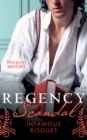 Regency Scandal: Infamous Rogues : Highland Heiress (Regency Highland) / Highland Rogue, London Miss - Book