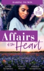 Affairs Of The Heart: Daring To Win : Heiress on the Run / the Heir of the Castle / the Heiress's Secret Romance - Book