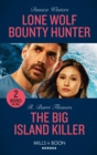 Lone Wolf Bounty Hunter / The Big Island Killer : Lone Wolf Bounty Hunter (Stealth: Shadow Team) / the Big Island Killer (Hawaii Ci) - Book