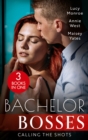 Bachelor Bosses: Calling The Shots : An Heiress for His Empire (Ruthless Russians) / the Flaw in Raffaele's Revenge / Want Me, Cowboy - Book