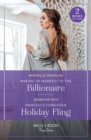 Waking Up Married To The Billionaire / Princess's Forbidden Holiday Fling : Waking Up Married to the Billionaire / Princess's Forbidden Holiday Fling (Princesses of Rydiania) - Book
