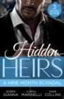 Hidden Heirs: A Nine Month Scandal : Baby Surprise for the Doctor Prince (Royal Spring Babies) / Bound by the Sultan's Baby / Innocent's Nine-Month Scandal - Book
