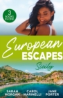 European Escapes: Sicily : The Sicilian Doctor's Proposal / the Sicilian's Surprise Love-Child / a Dark Sicilian Secret - Book