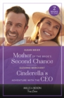 Mother Of The Bride's Second Chance / Cinderella's Adventure With The Ceo : Mother of the Bride's Second Chance (the Bridal Party) / Cinderella's Adventure with the CEO - Book