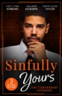 Sinfully Yours: The Convenient Husband : These Arms of Mine (Kimani Hotties) / His Innocent's Passionate Awakening / Guilty Pleasure - Book