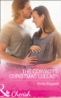 The Cowboy's Christmas Lullaby - Book