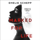 Marked For Life - eAudiobook