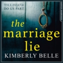 The Marriage Lie - eAudiobook