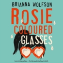 Rosie Coloured Glasses - eAudiobook
