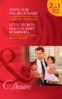 Twins For The Billionaire : Twins for the Billionaire (Billionaires and Babies, Book 89) / Little Secrets: Holiday Baby Bombshell (Little Secrets, Book 5) - Book