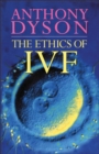 Ethics Of In Vitro Fertilisation - Book