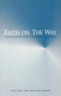 Faith on the Way : A Practical Parish Guide to the Adult Catechumenate - Book