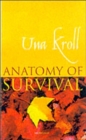 Anatomy of Survival : Steps on a Personal Journey Towards Healing - Book