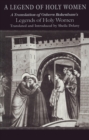 A Legend of Holy Women : A Translation of Osbern Bokenham's Legends of Holy Women - Book