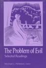 The Problem of Evil : Selected Readings - Book